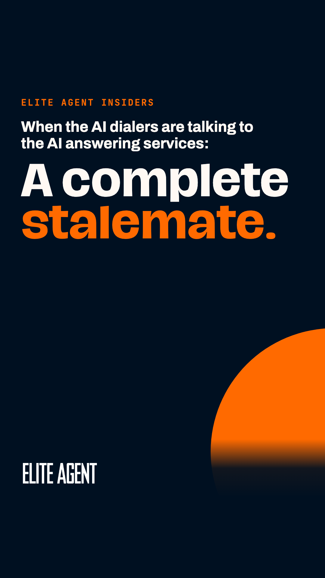 AI dialer stalemate | Elite Agent Insiders
